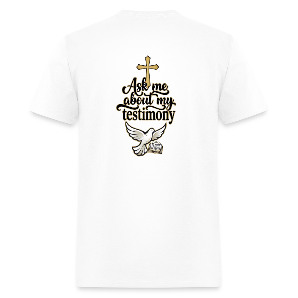 Ask me about my testimony! - white