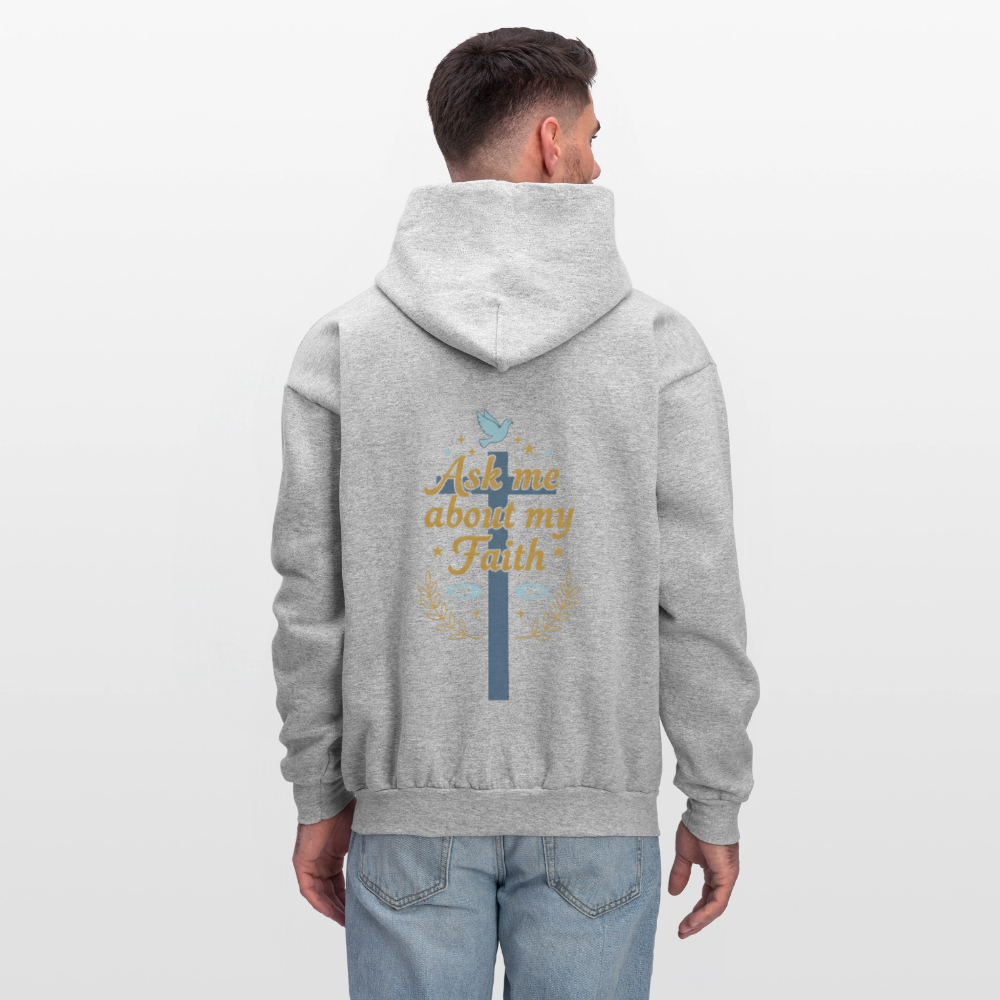 Ask me about my faith Hoodie! - heather gray